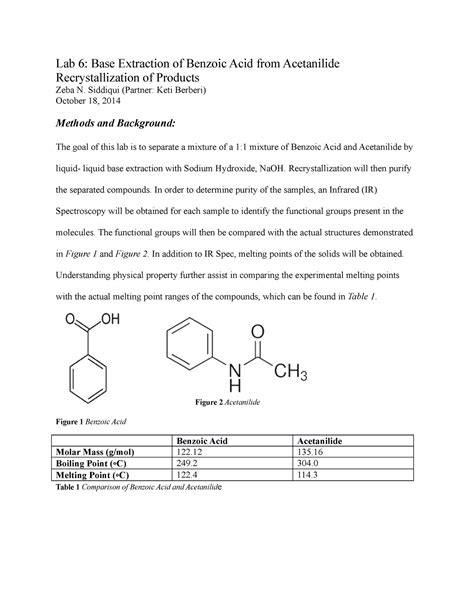After the experiment, there were up to more than 50% <b>of </b>the compound being recrystallized and the unknown compound had the melting point at 165. . Recrystallization of benzoic acid lab report